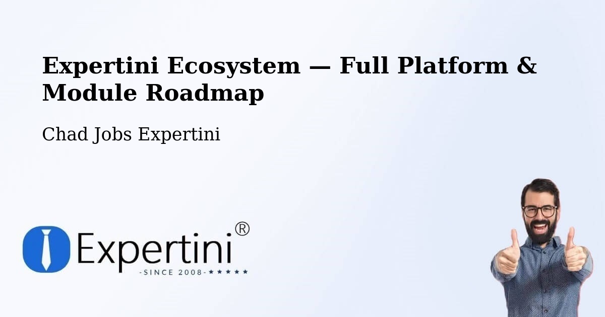 Expertini Ecosystem — Full Platform & Module Roadmap – Kyabé