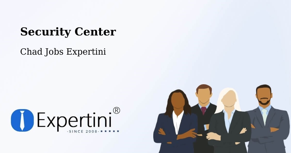 Security & Compliance – Kyabé - Chad Jobs Expertini
